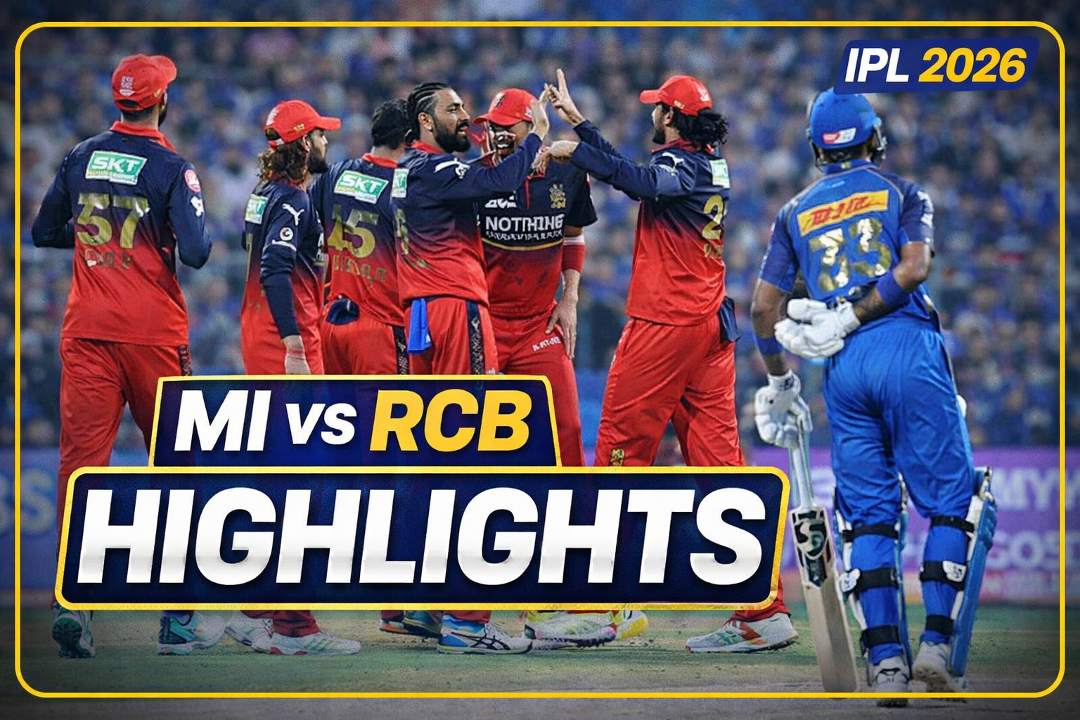 MI vs RCB Highlights 2026